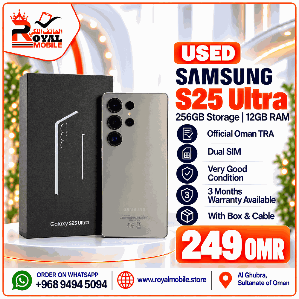 Samsung Galaxy S25 Ultra 256GB (Used, Oman TRA)